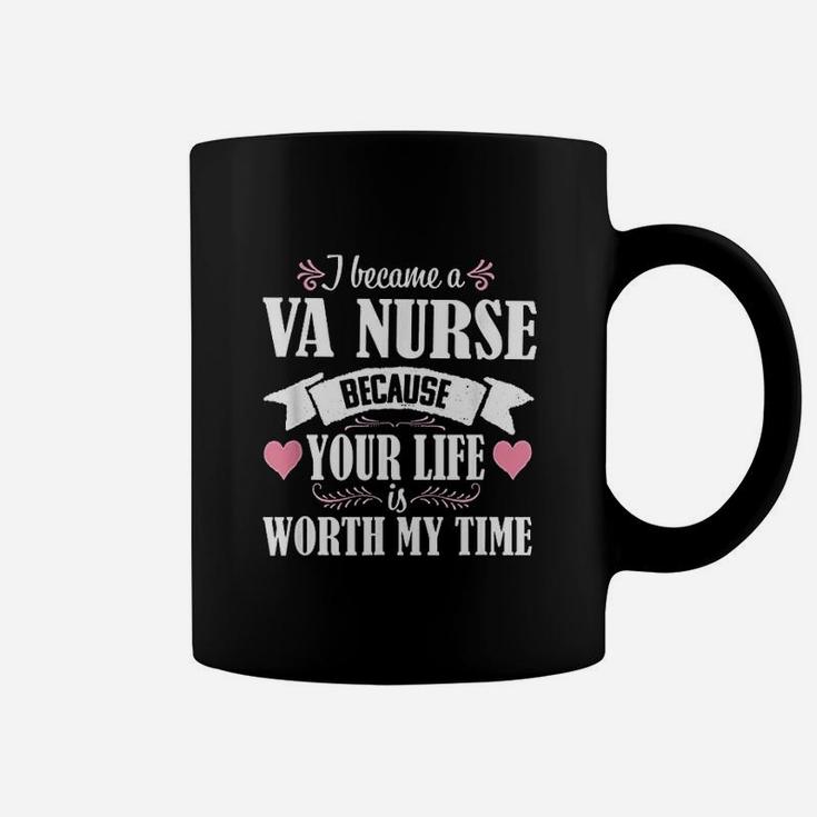 I Became A Va Nurse, funny nursing gifts Coffee Mug