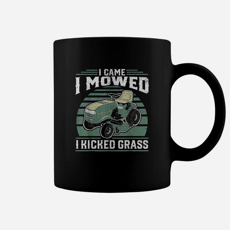 I Came I Mowed I Kicked Grass Riding Mower Mowing Dad Gift Coffee Mug