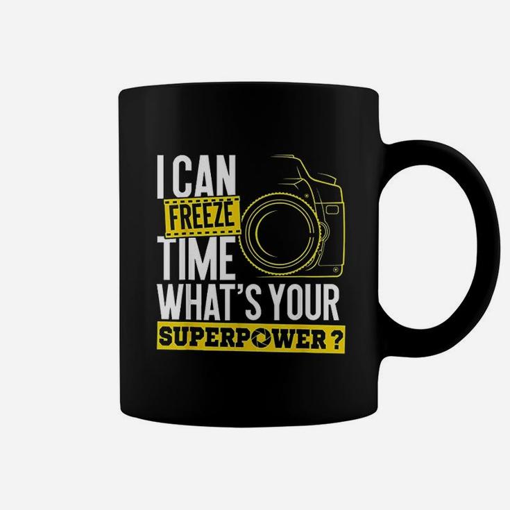 I Can Freeze Time Superpower Photographer Camera Coffee Mug