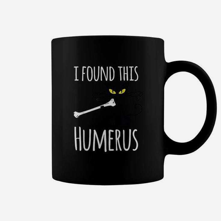 I Found This Humerus Gift Funny Black Cat Coffee Mug
