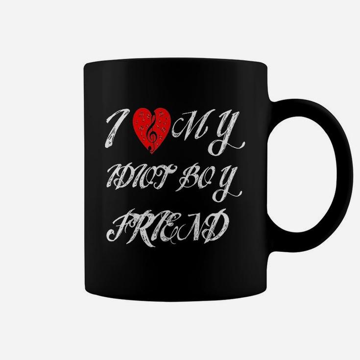 I Love My Idiot Boy Friend Valentines Day Coffee Mug