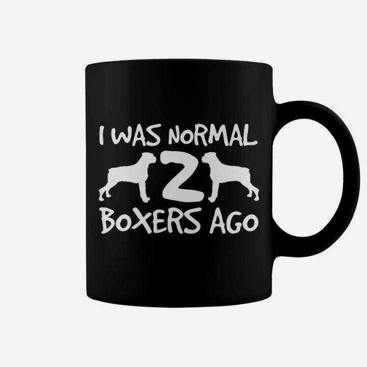 I Was Normal 2 Boxers Ago Funny Dog Quote Coffee Mug