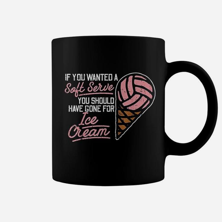 If You Wanted A Soft Serve Funny Volleyball Player Coffee Mug