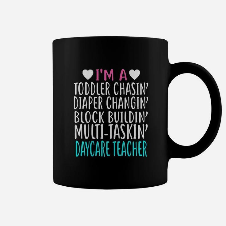 Im A Daycare Teacher Childcare Worker Gift Coffee Mug