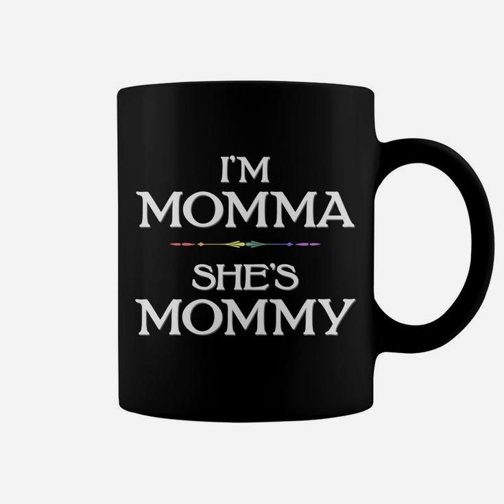 Im Momma Shes Mommy Lesbian Mothers Day Coffee Mug