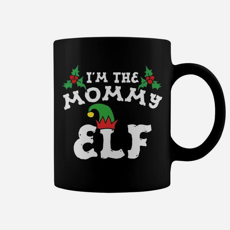 Im The Mommy Elf Matching Family Christmas Fun Coffee Mug