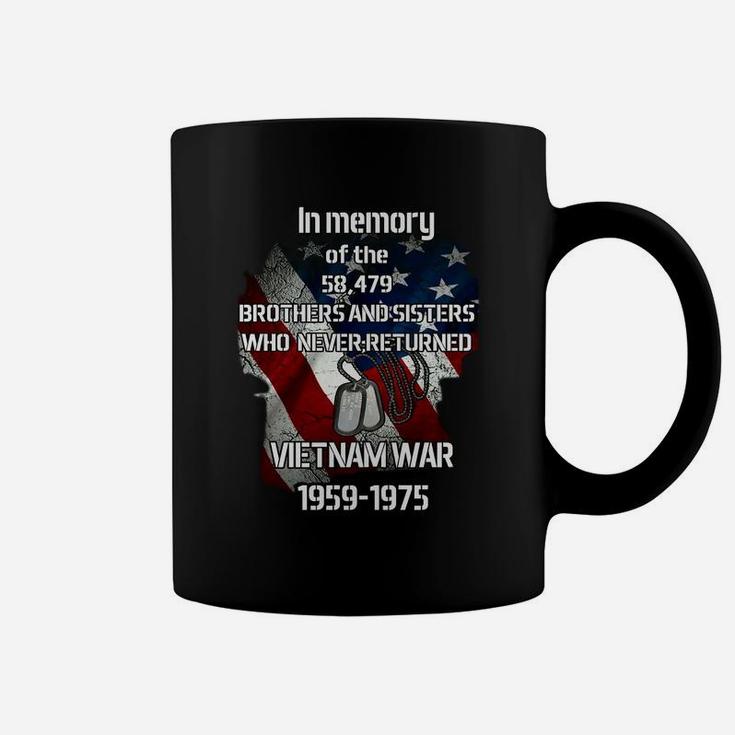 In Memory Of Brothers And Sisters Served In Vietnam War Coffee Mug