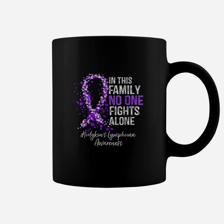 In This Family No One Fights Alone Hodgkins Lymphoma Coffee Mug