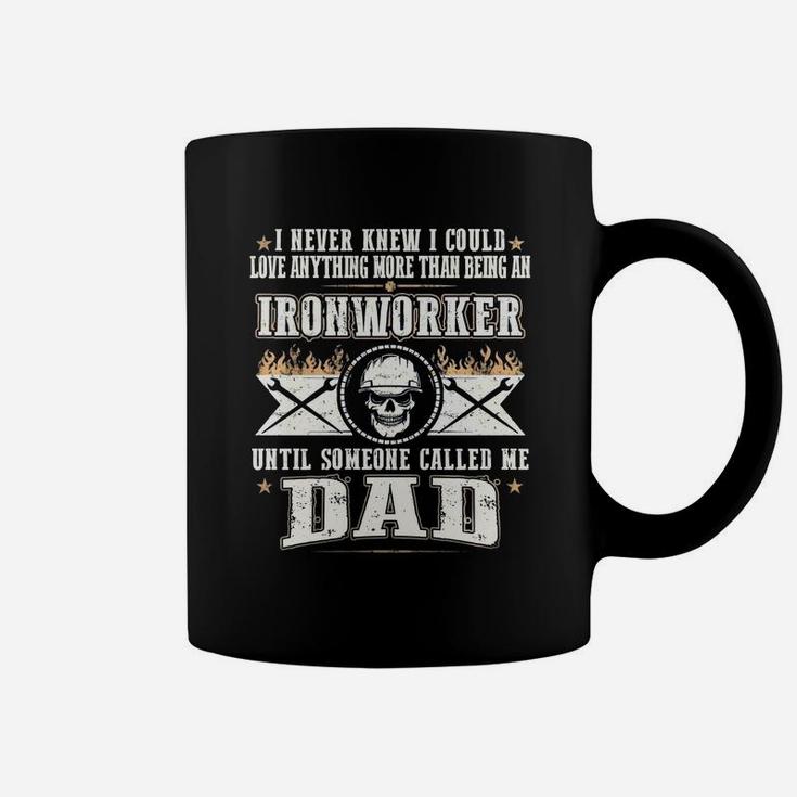 Ironworker Until Dad Coffee Mug