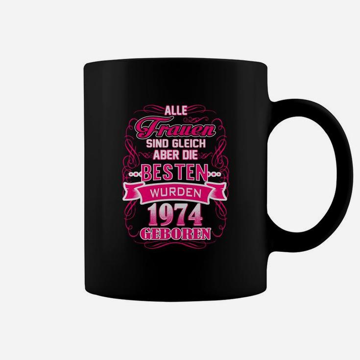 Jahrgang 1974 Damen Tassen, Beste Geboren Frauen Tee
