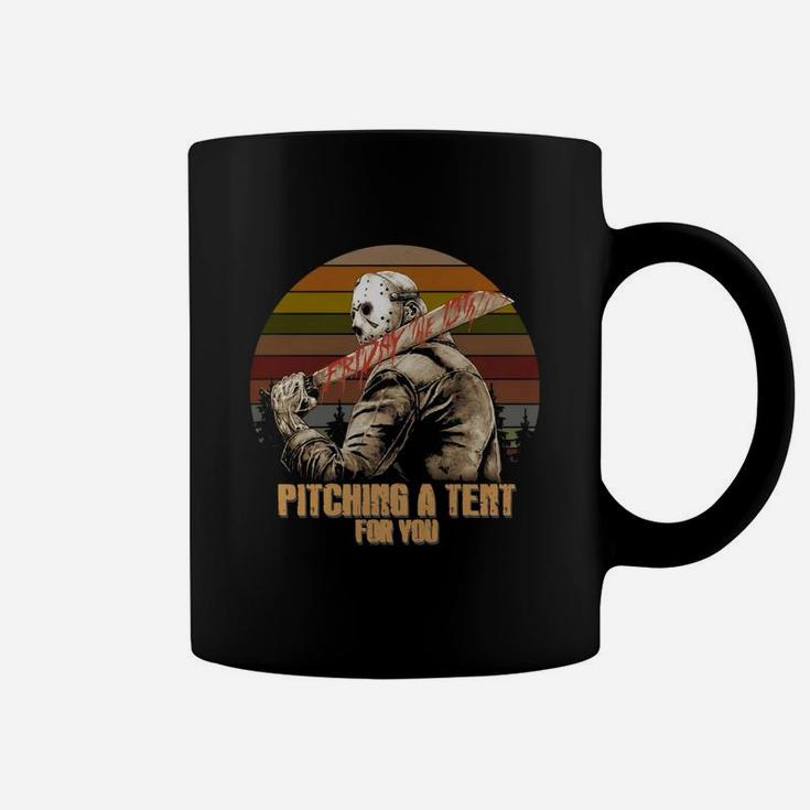 Jason Friday The 13th Pitching A Tent For You Vintage Shirt Coffee Mug