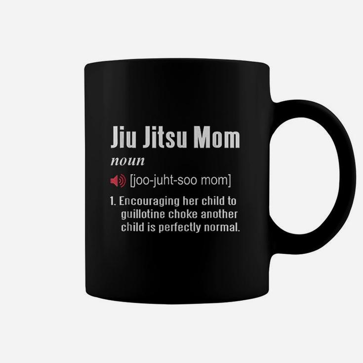 Jiu Jitsu Mom  Definition Coffee Mug