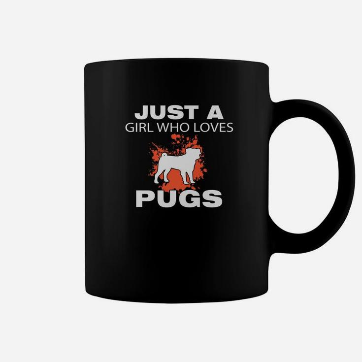 Just A Girl Who Loves Pugs Dog Lovers Funny Coffee Mug