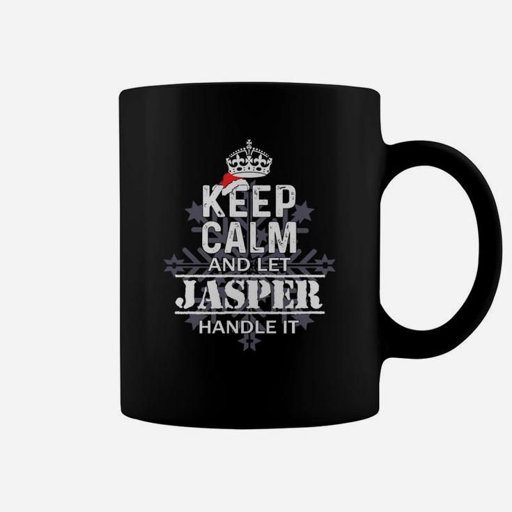 Keep Calm And Let Jasper Handle It Christmas Name Shirt Coffee Mug