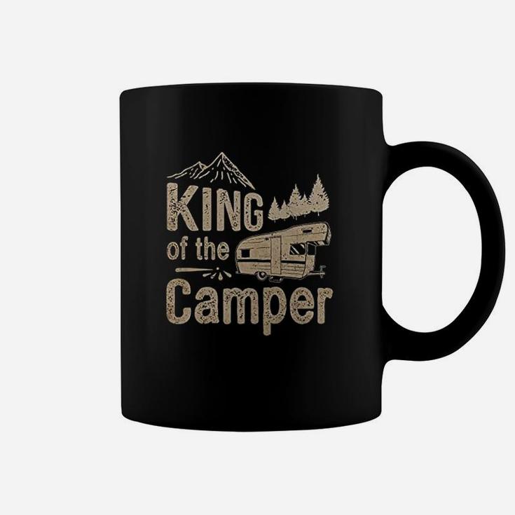 King Of The Camper Nature Lover And Camping Travel Trailer Coffee Mug