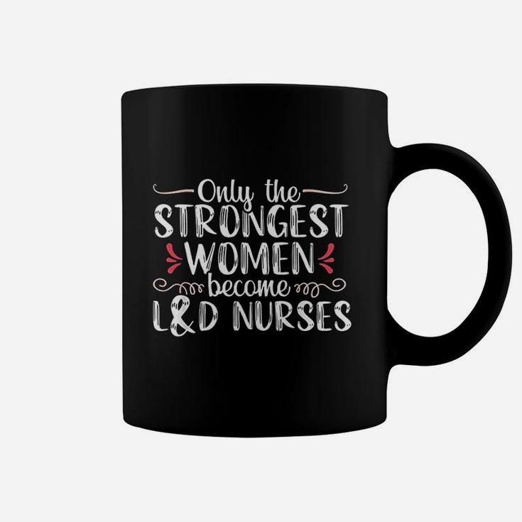 Labor And Delivery Nurse Gift For Women Ld Nursing Coffee Mug
