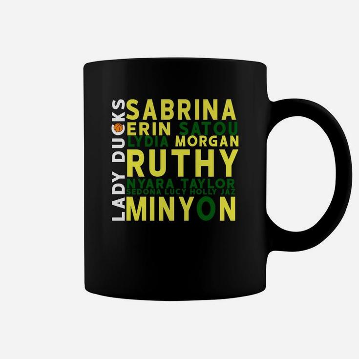 Lady Ducks Sabrina Erin Satou Basketball Player Names T Shirt Coffee Mug