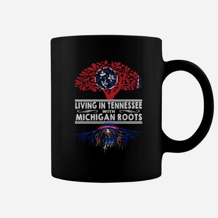 Living In Tennessee With Michigan Roots Coffee Mug