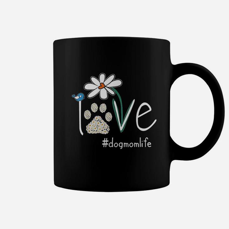 Love Dog Mom Life Daisy Bird Cute Mothers Day Gift For Wife Coffee Mug