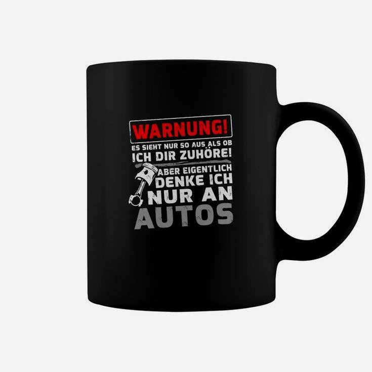 Lustiges Auto-Enthusiasten Tassen Warnung: Nur an Autos denkend