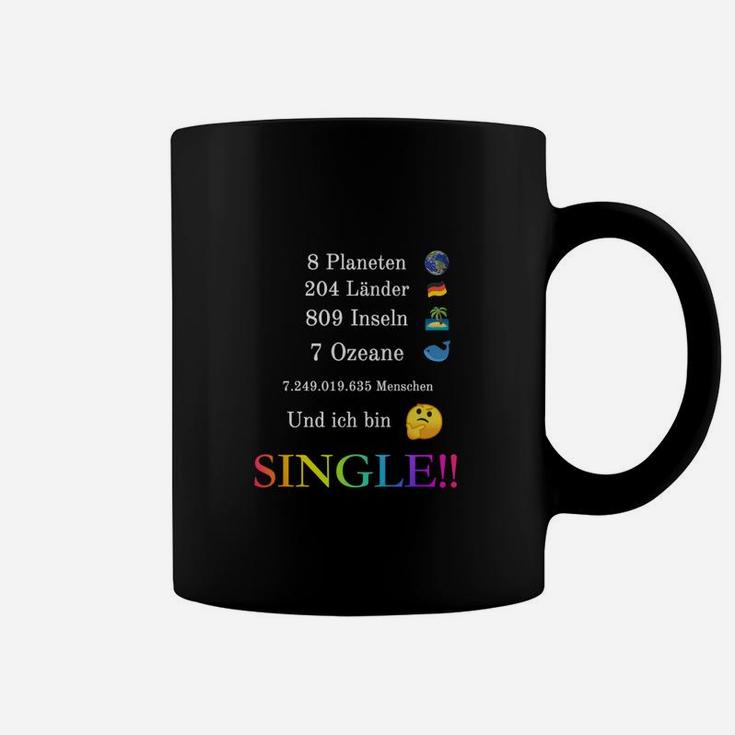 Lustiges Single-Status Tassen mit Weltstatistik-Design für Singles
