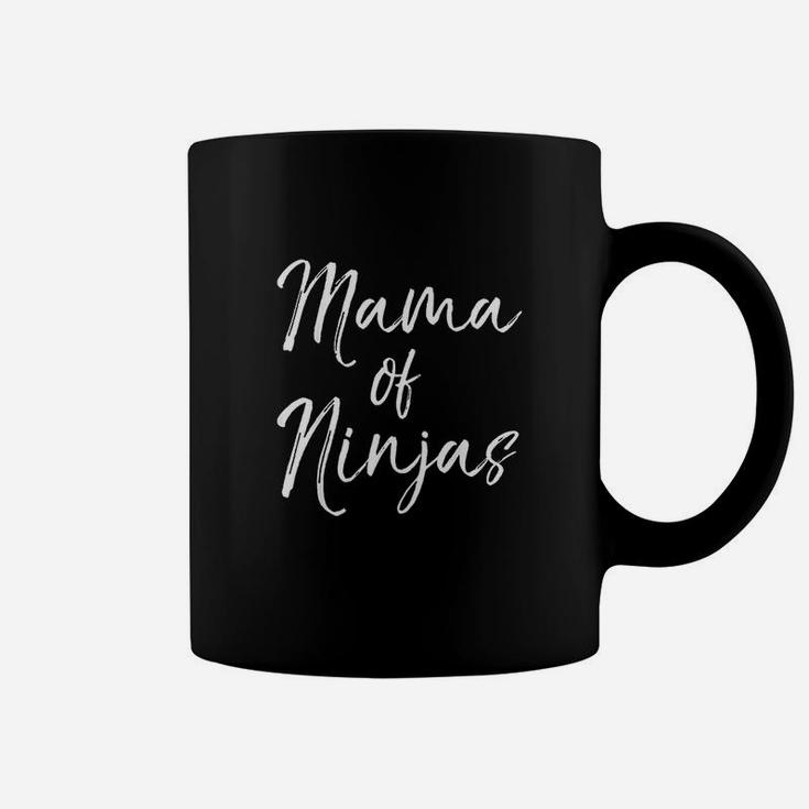 Mama Of Ninjas Fun Cute Coffee Mug