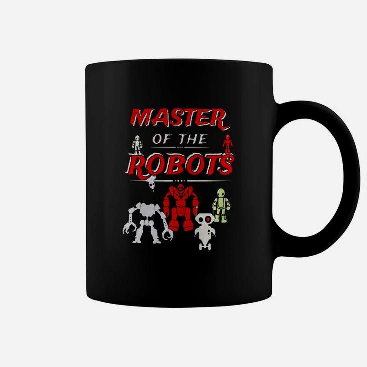 Master Of The Robots Robotics Engineering Programming Shirt Coffee Mug
