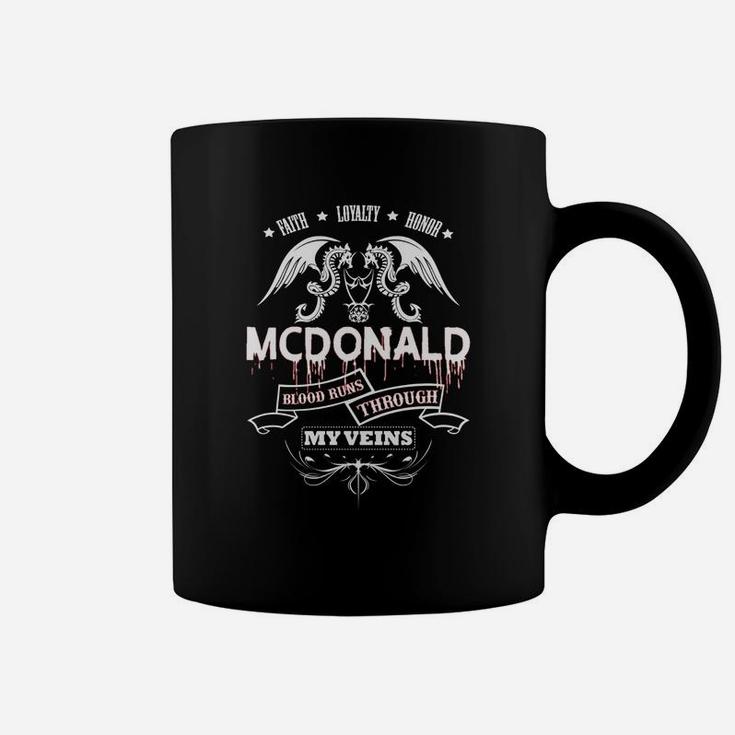 Mcdonald Blood Runs Through My Veins - Tshirt For Mcdonald Coffee Mug