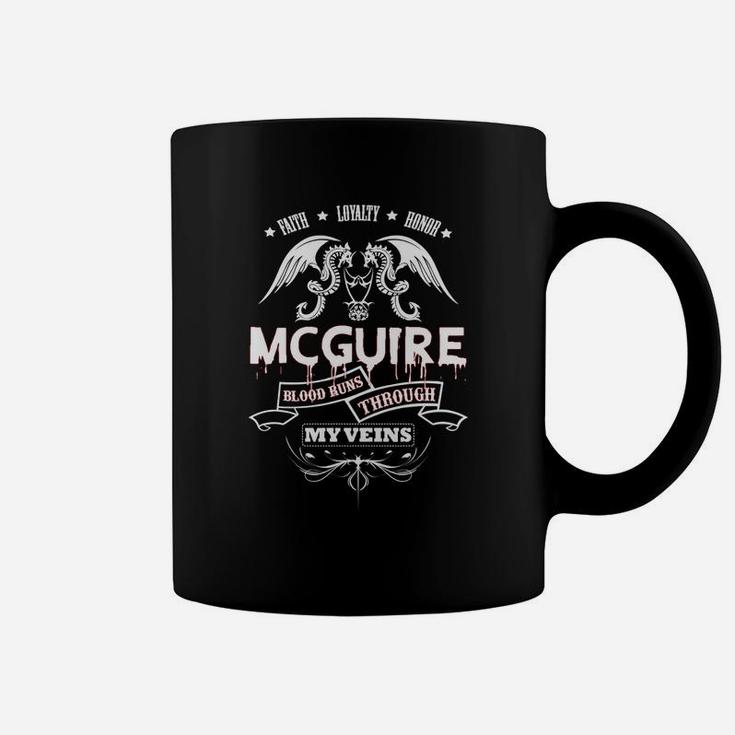 Mcguire Blood Runs Through My Veins - Tshirt For Mcguire Coffee Mug
