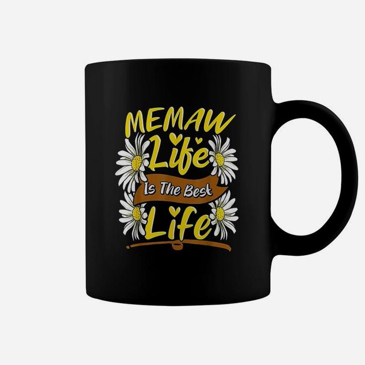 Memaw Life Is The Best Life Cute Memaw Mothers Day Gifts Coffee Mug