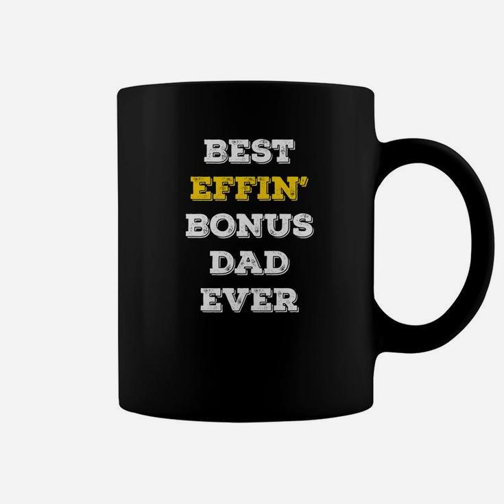 Mens Best Effin Bonus Dad Ever Stepdad Fathers Day Gifts Premium Coffee Mug