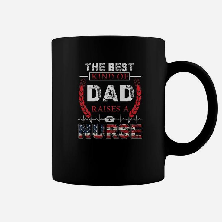 Mens Best Kind Of Dad Raises A Nurse Shirt Fathers Day Gift Premium Coffee Mug