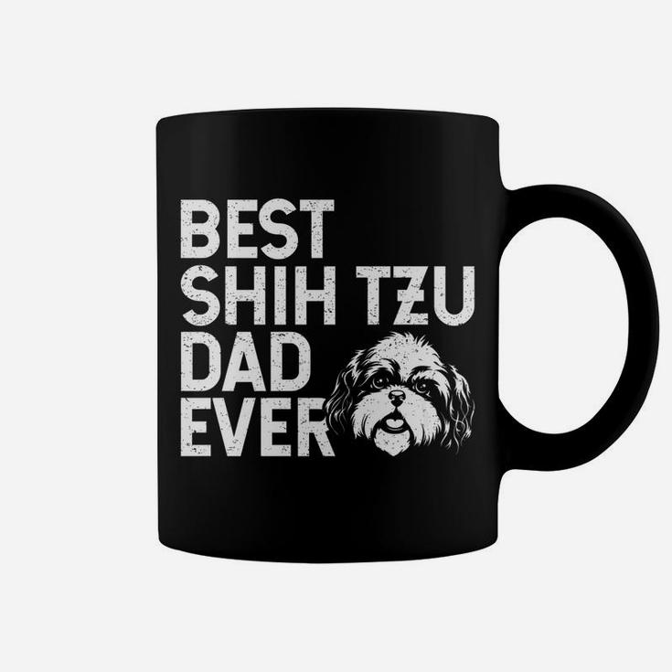 Mens Best Shih Tzu Dad Ever For Men Who Own Shih Tzu Dogs Coffee Mug
