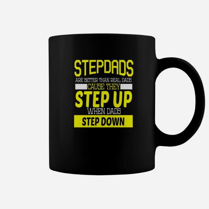 Mens Stepdads Are Better Than Real Dads Fathers Day Daddy Gifts Premium Coffee Mug