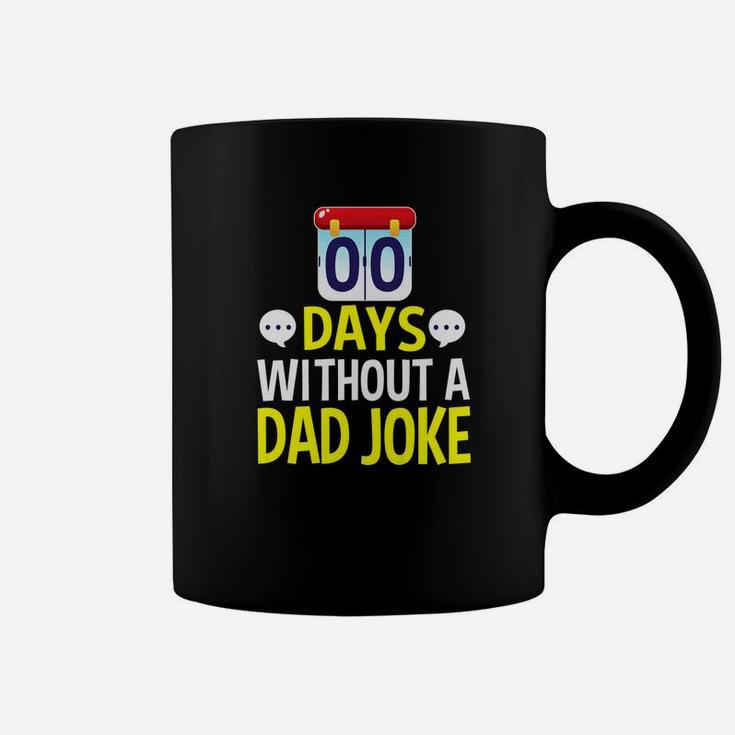 Mens Zero Days No Dad Joke Gifts Fathers Day Daddy Premium Coffee Mug