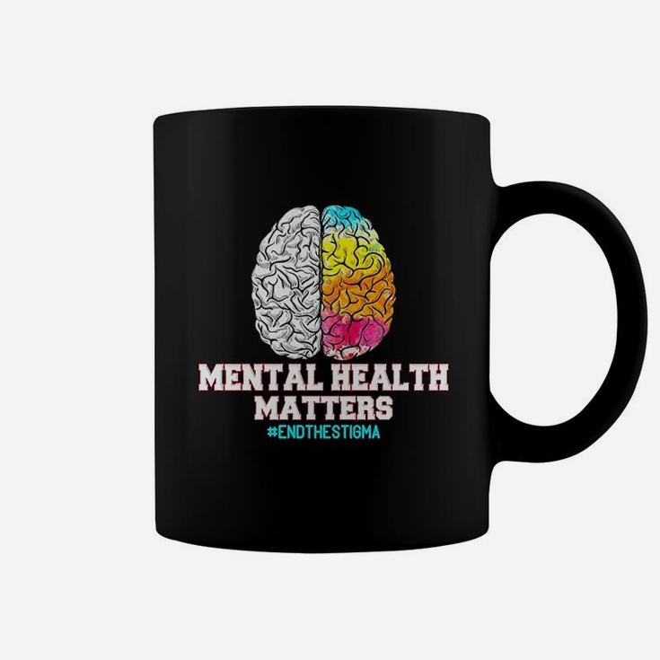 Mental Health Matters End The Stigma Love Awareness Coffee Mug
