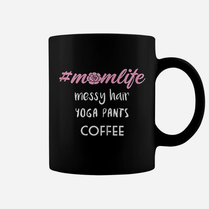 Messy Hair Yoga Pants Coffee Mom Life Hagtag Coffee Mug