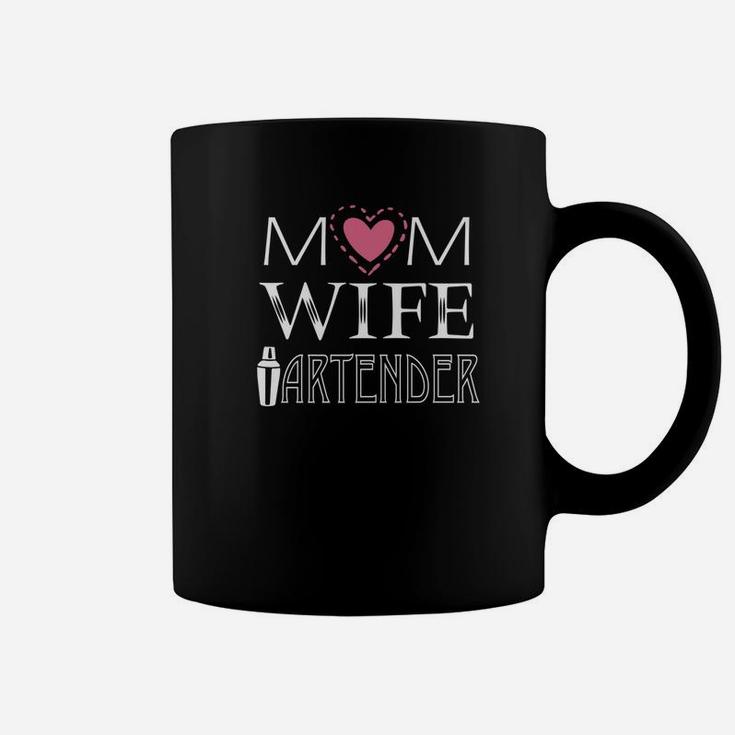 Mom Wife Bartender Happy Mother Mama Mommy Lover Coffee Mug