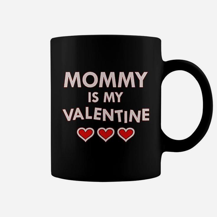 Mommy Is My Valentine Children Valentine Day Coffee Mug