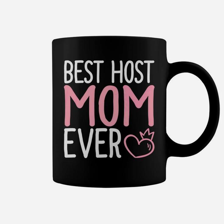 Mommy Life Best Host Mom Ever s Mama Women Gifts Coffee Mug