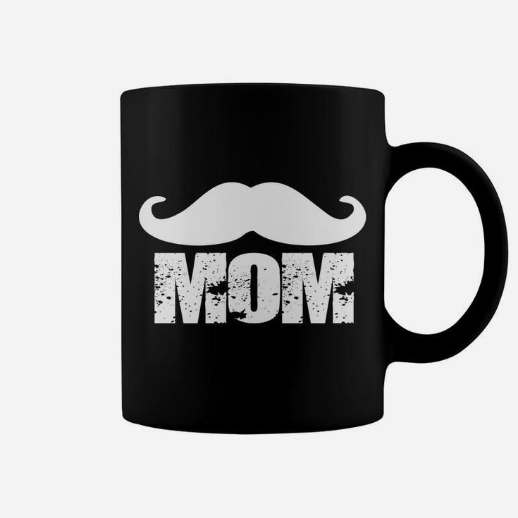 Mothers Day 2022 Mustache Mom On Mama Gift Coffee Mug