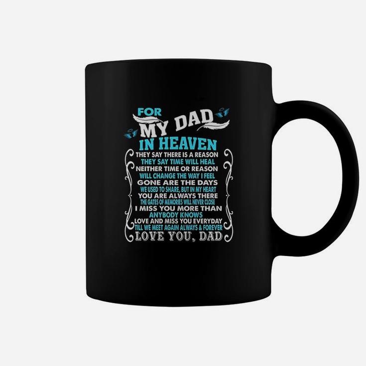 My Dad In Heaven Poem For Daughter Son Loss Dad In Heaven Coffee Mug