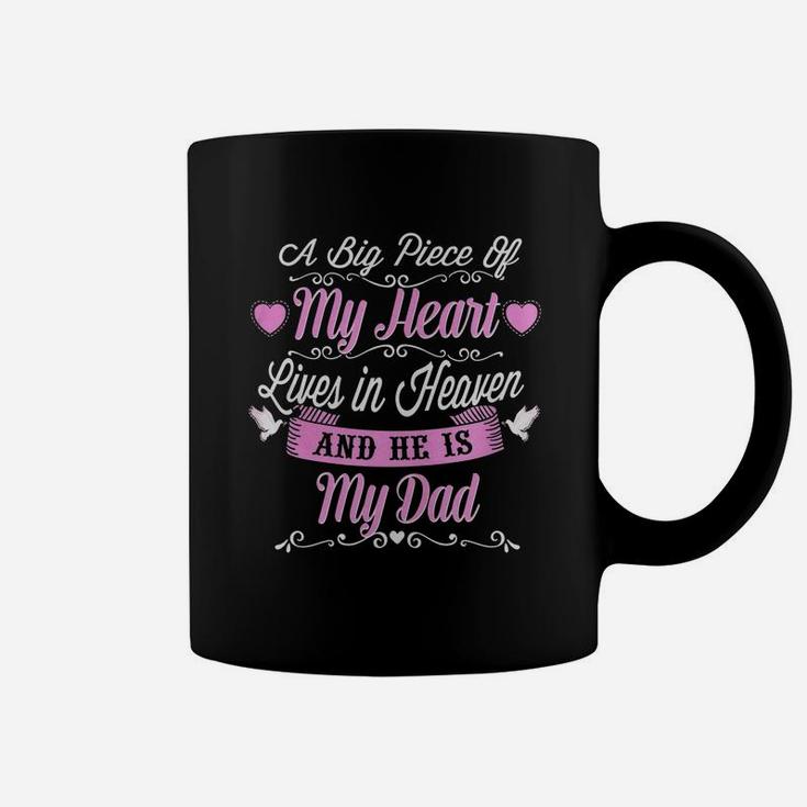 My Dad Is Live In Heaven Shirt Daughter Lover Coffee Mug