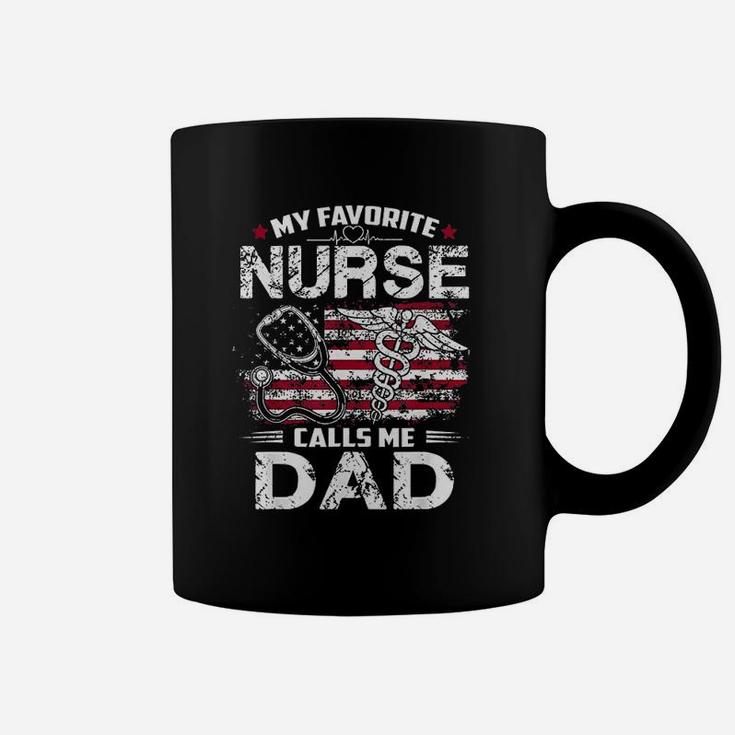 My Favorite Nurse Calls Me Dad Coffee Mug