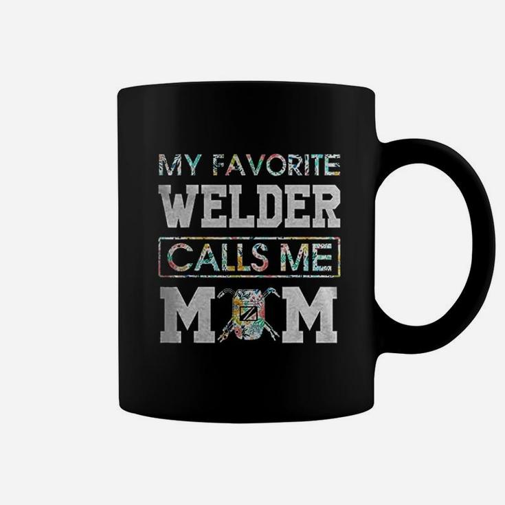 My Favorite Welder Call Me Mom Welder Coffee Mug