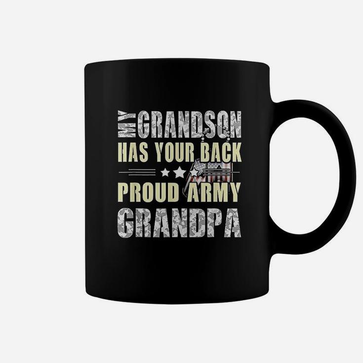 My Grandson Has Your Back Proud Army Grandpa Military Gift Coffee Mug
