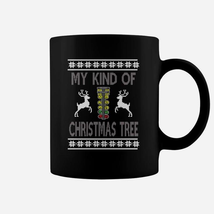 My Kind Of Christmas Tree - Drag Racing Sweater Design T-shirt Ugly Christmas Sweater 2017 Coffee Mug