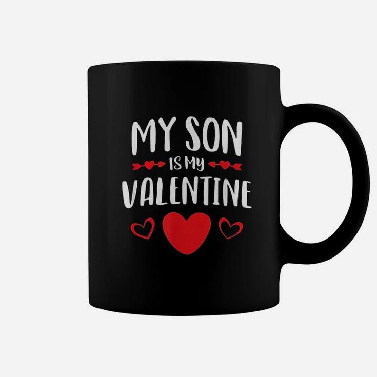 My Son Is My Valentine Mom Dad Valentine's Day Gift Coffee Mug
