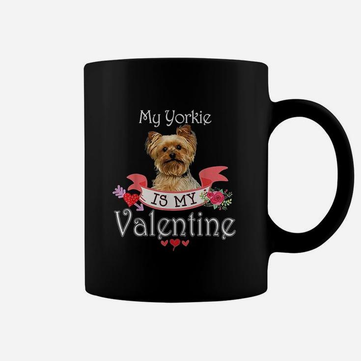 My Yorkie Dog Is My Valentine Lover Happy Cute Heart Anti Coffee Mug