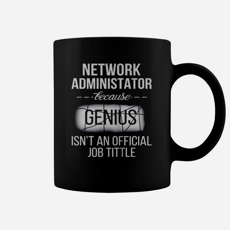 Network Administrator - Network Administrator Beca Coffee Mug
